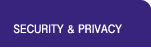 Security & Privacy